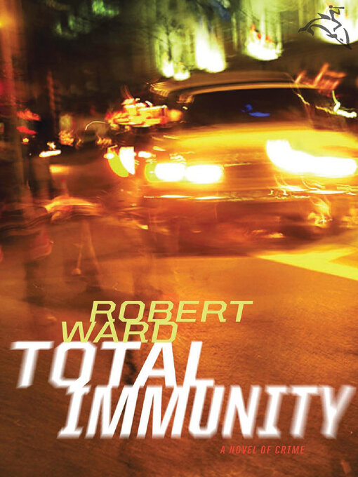 Title details for Total Immunity by Robert Ward - Available